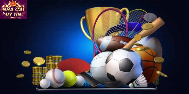 Lý do chọn Cá Cược Thể Thao tại Nhà Cái Uy Tín