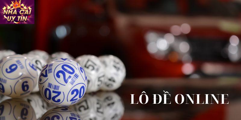 Trò chơi lô đề online là gì