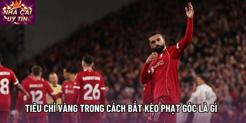 Tiêu chí vàng trong Cách bắt kèo phạt góc là gì Tiêu chí vàng trong Cách bắt kèo phạt góc là gì