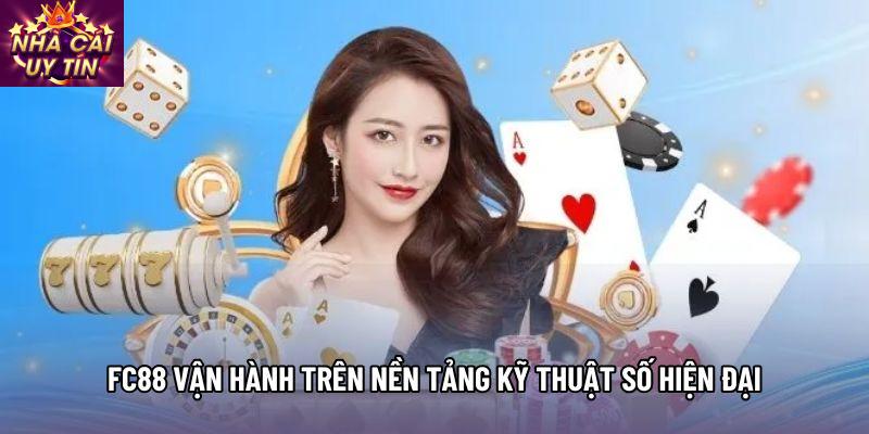 FC88 vận hành trên nền tảng kỹ thuật số hiện đại