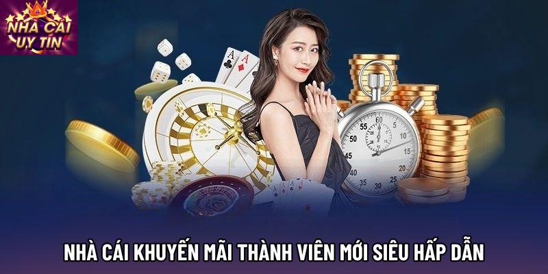 Nhà cái khuyến mãi thành viên mới siêu hấp dẫn Nhà cái khuyến mãi thành viên mới siêu hấp dẫn